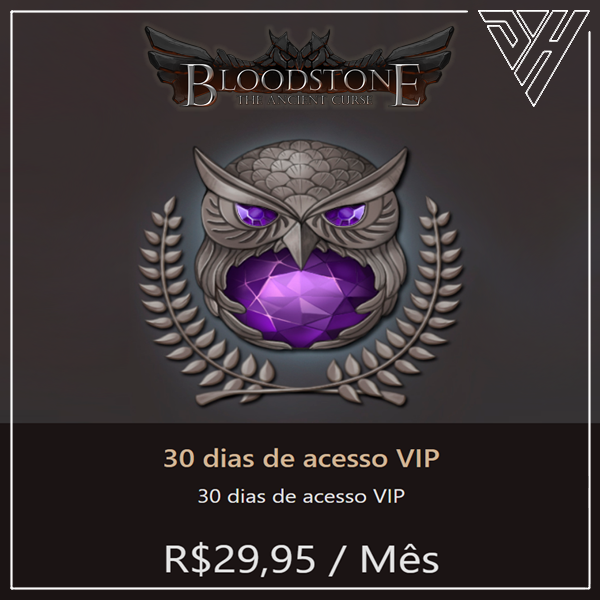 BloodStone - 30 dias de acesso VIP